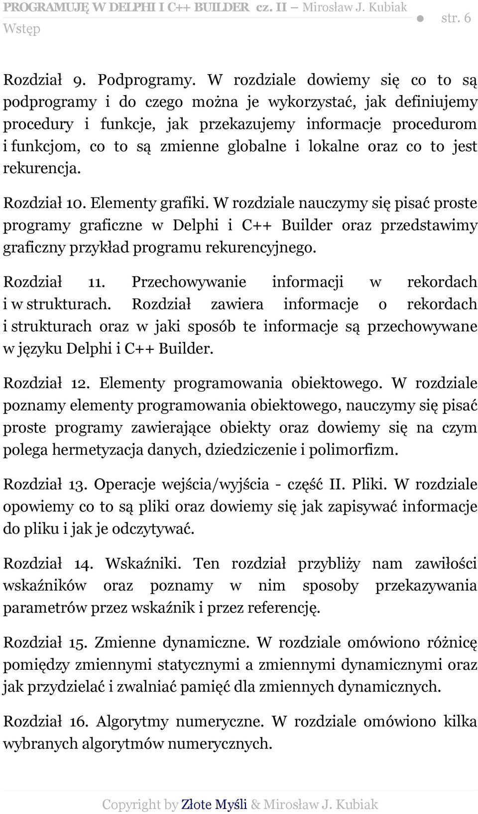 lokalne oraz co to jest rekurencja. Rozdział 10. Elementy grafiki.