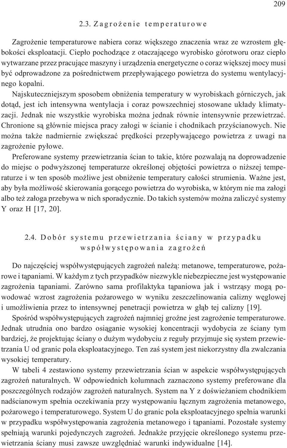 przep³ywaj¹cego powietrza do systemu wentylacyjnego kopalni.