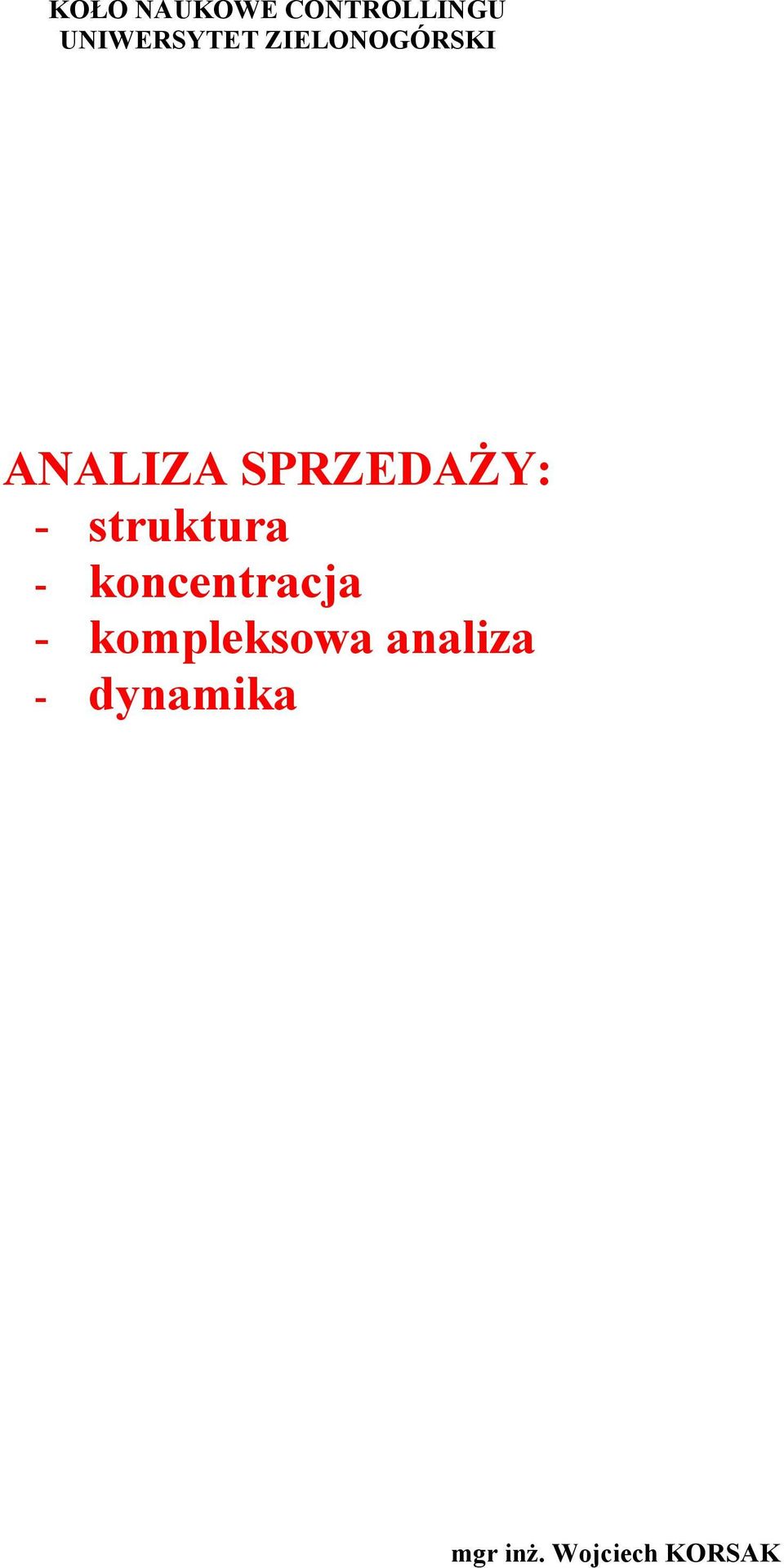 ANALIZA SPRZEDAŻY: - struktura -