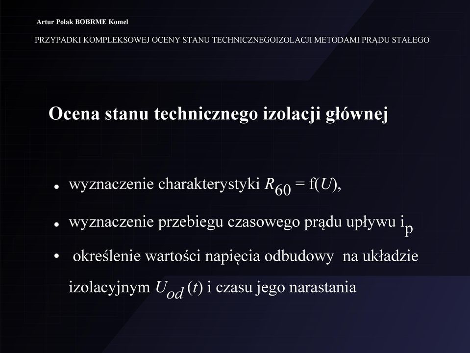 czasowego prądu upływu i p określenie wartości napięcia