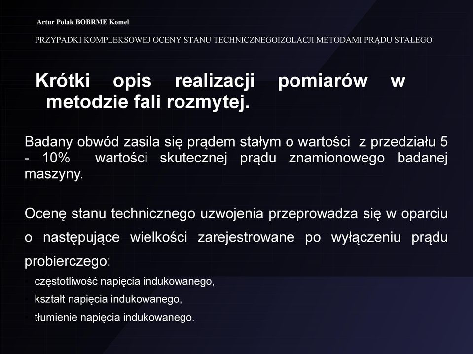 znamionowego badanej maszyny.