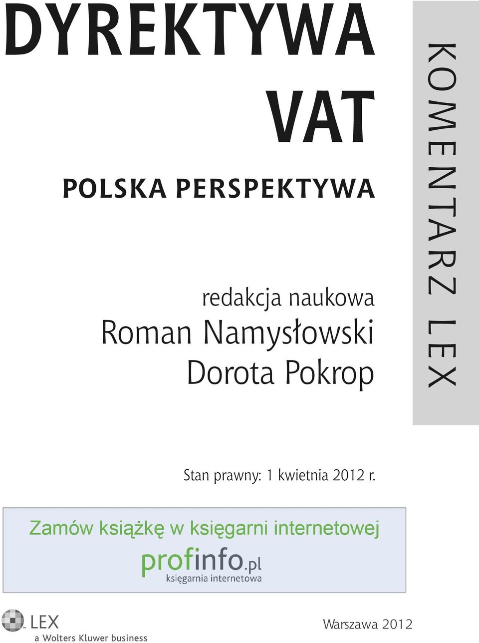 Dorota Pokrop KO M E N TA R Z L E X