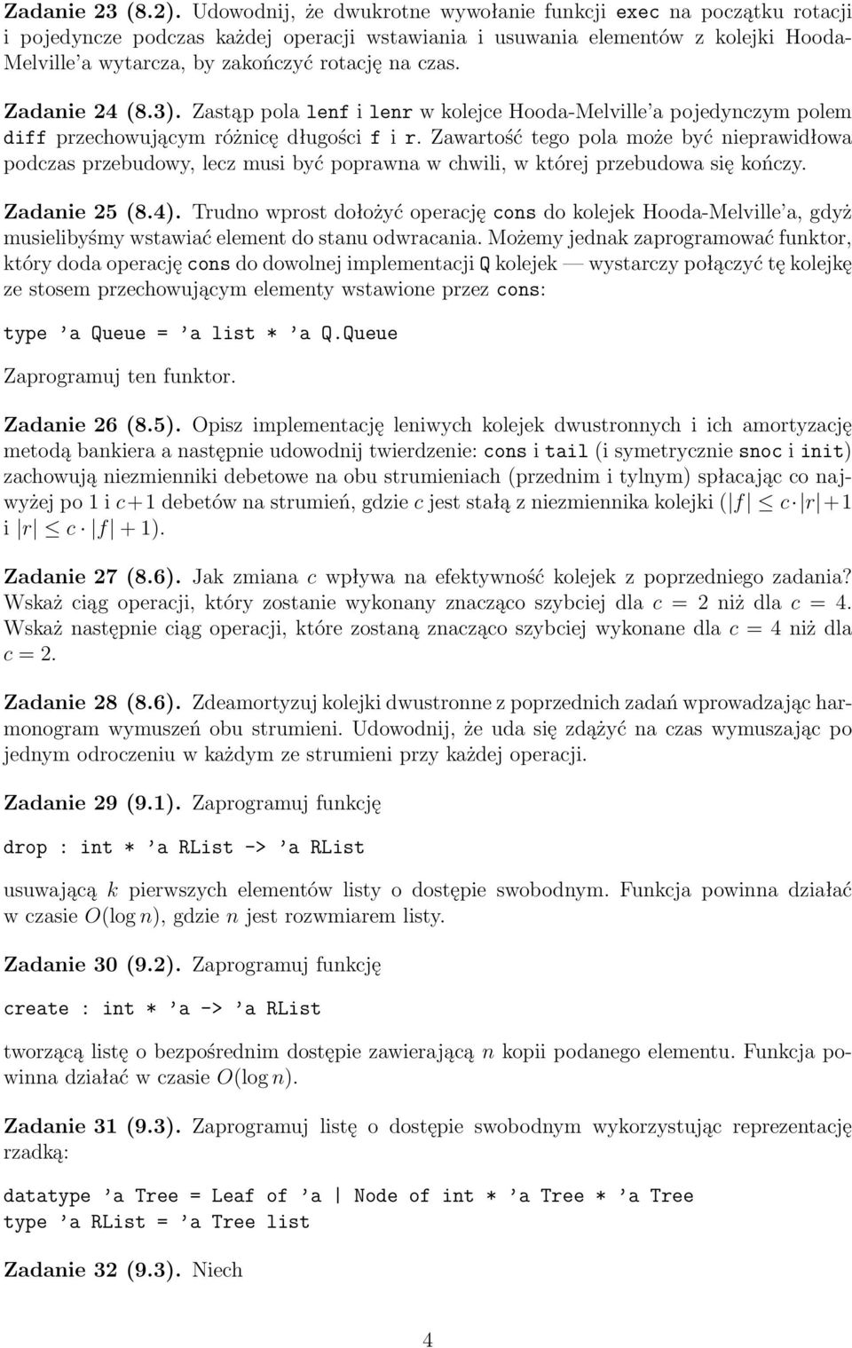 czas. Zadanie 24 (8.3). Zastąp pola lenf i lenr w kolejce Hooda-Melville a pojedynczym polem diff przechowującym różnicę długości f i r.