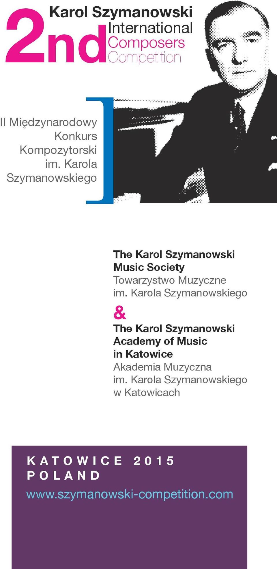 Karola Szymanowskiego The Karol Szymanowski Music Society Towarzystwo Muzyczne