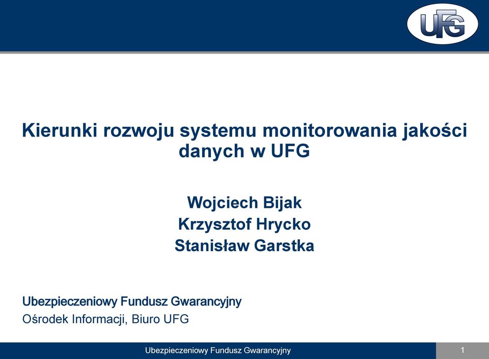 Garstka Ubezpieczeniowy Fundusz Gwarancyjny Ośrodek