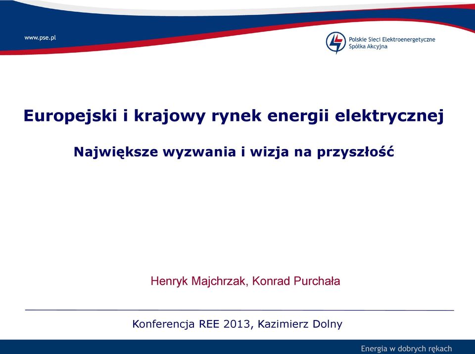 na przyszłość Henryk Majchrzak, Konrad