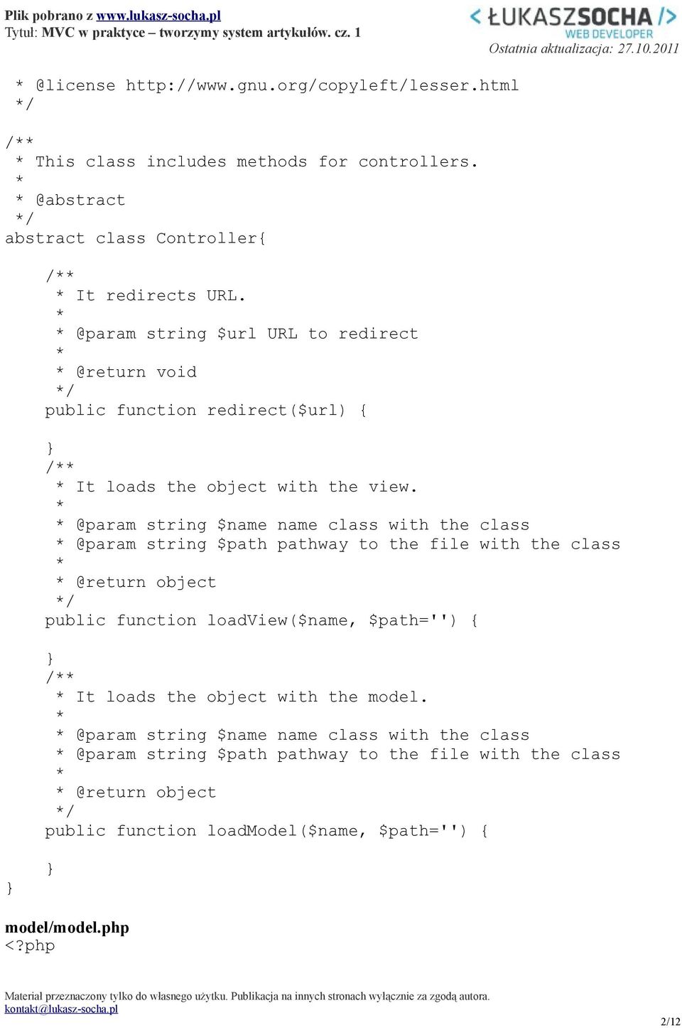 @param string $name name class with the class @param string $path pathway to the file with the class @return object / public function loadview($name, $path='') { /