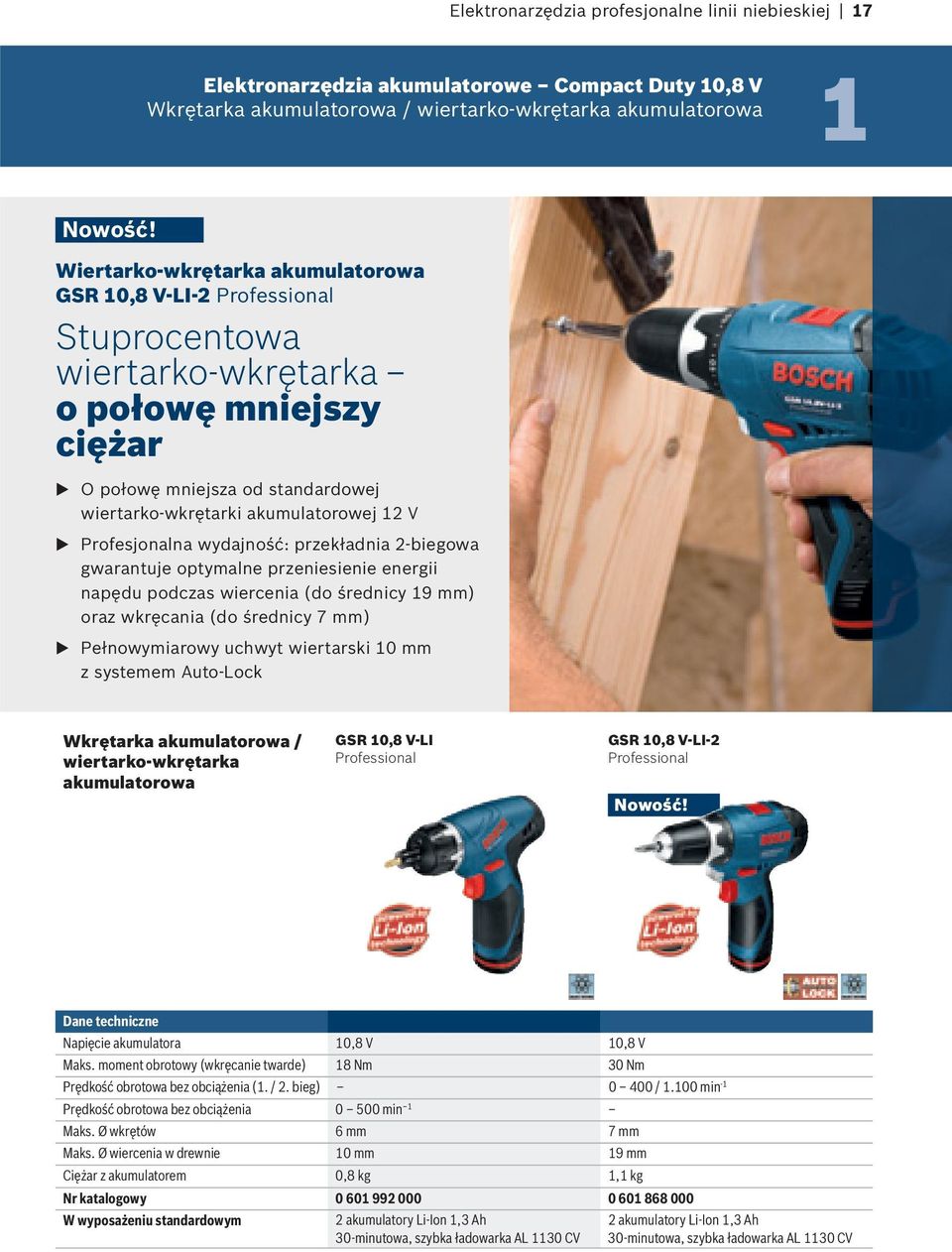 gwarantuje optymalne przeniesienie energii napędu podczas wiercenia (do średnicy 19 mm) oraz wkręcania (do średnicy 7 mm) Pełnowymiarowy uchwyt wiertarski 10 mm z systemem Auto-Lock Wkrętarka