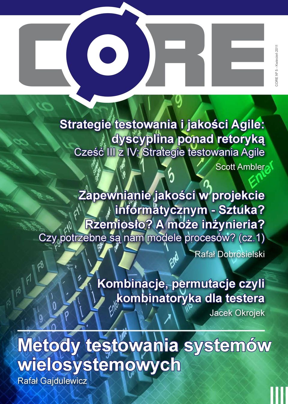 A może inżynieria? Czy potrzebne są nam modele procesów? (cz.