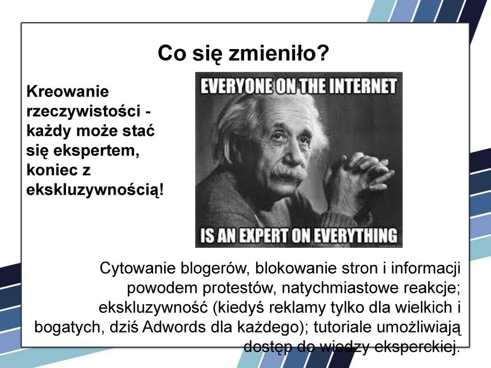 Cytowanie blogerów, blokowanie stron i informacji powodem protestów, natychmiastowe
