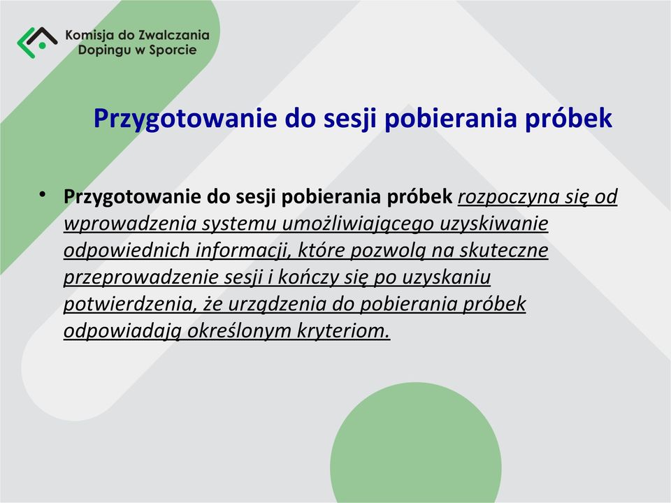 informacji, które pozwolą na skuteczne przeprowadzenie sesji i kończy się po