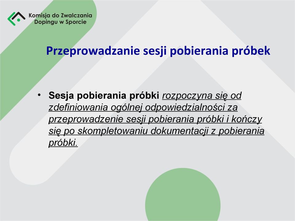 odpowiedzialności za przeprowadzenie sesji pobierania