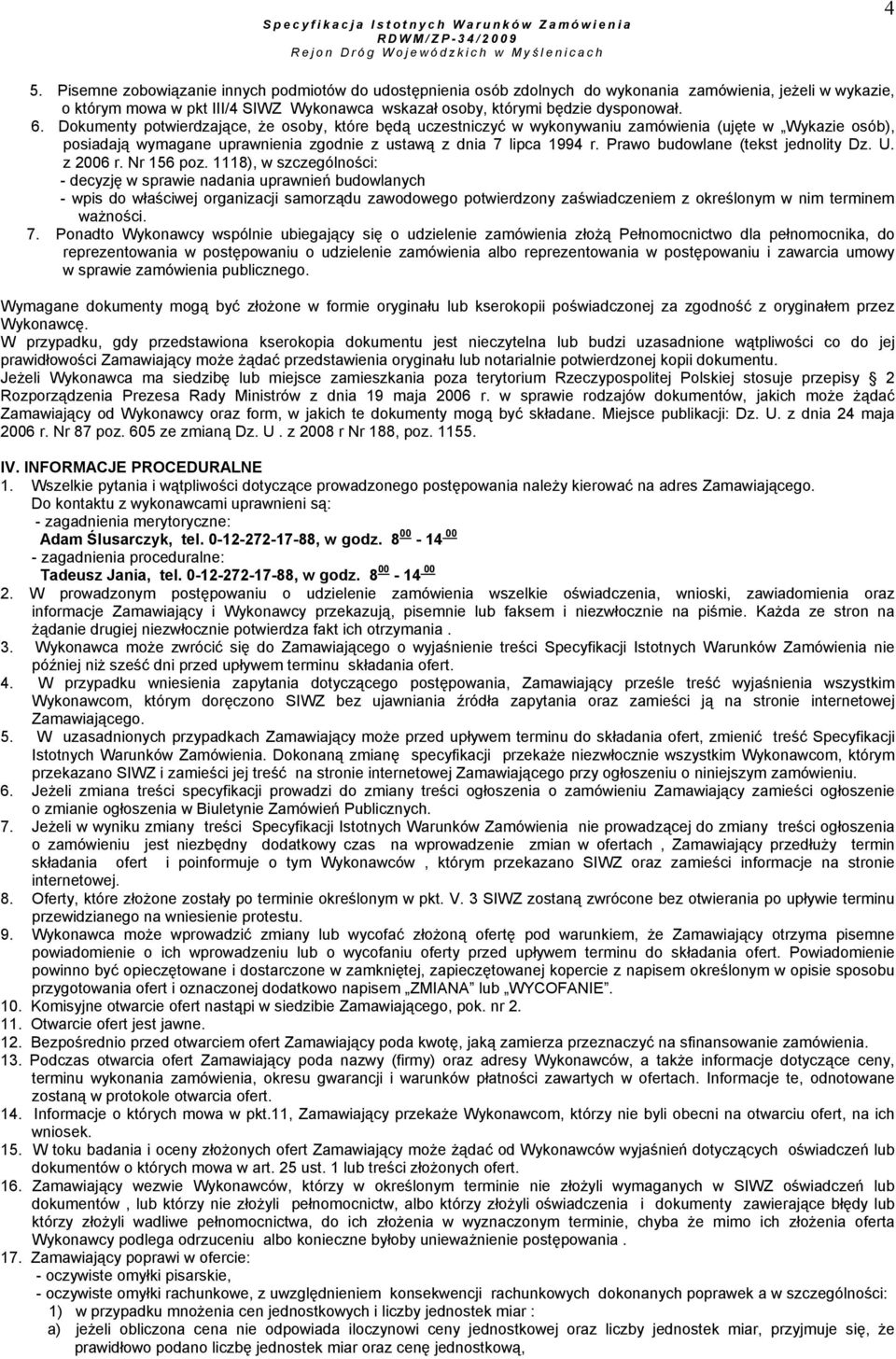 Prawo budowlane (tekst jednolity Dz. U. z 2006 r. Nr 156 poz.