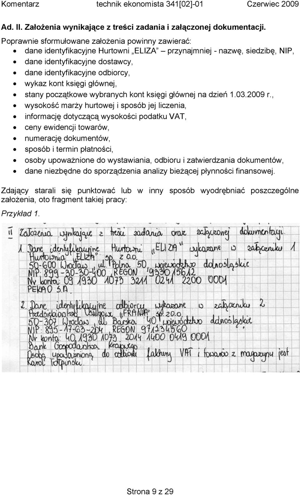 księgi głównej, stany początkowe wybranych kont księgi głównej na dzień 1.03.2009 r.