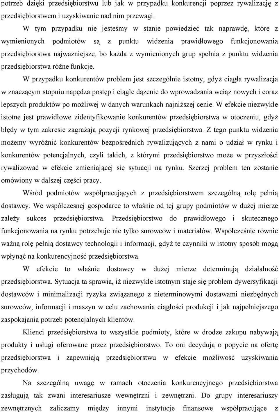 grup spełnia z punktu widzenia przedsiębiorstwa różne funkcje.