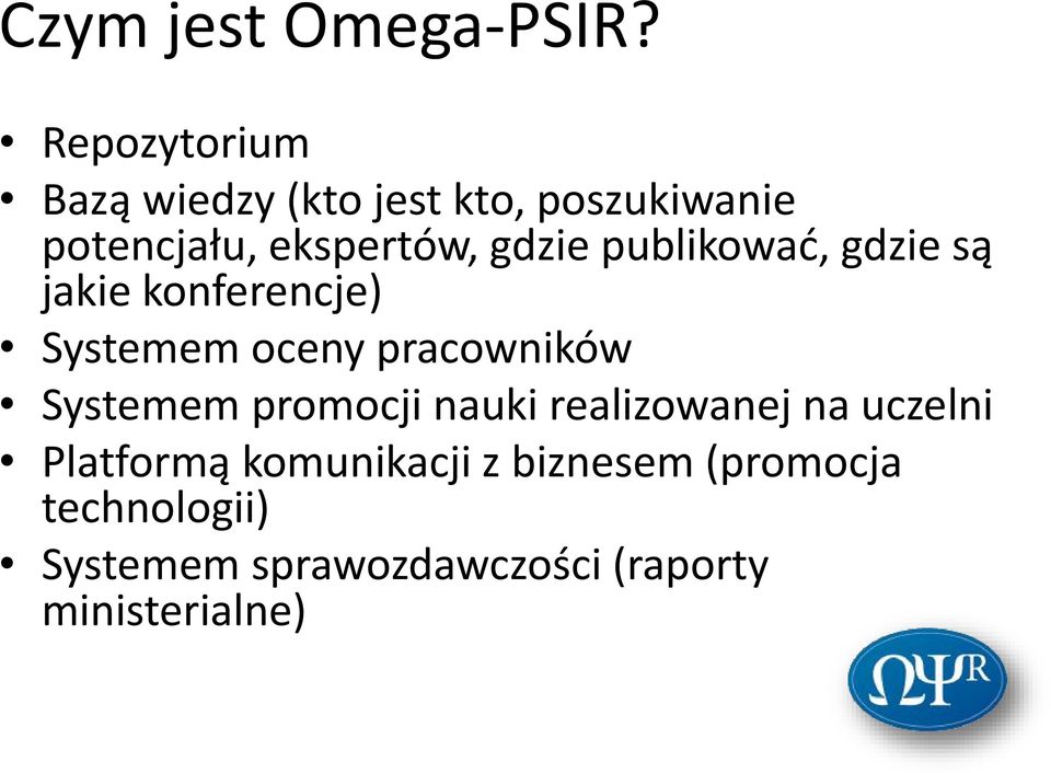 gdzie publikować, gdzie są jakie konferencje) Systemem oceny pracowników