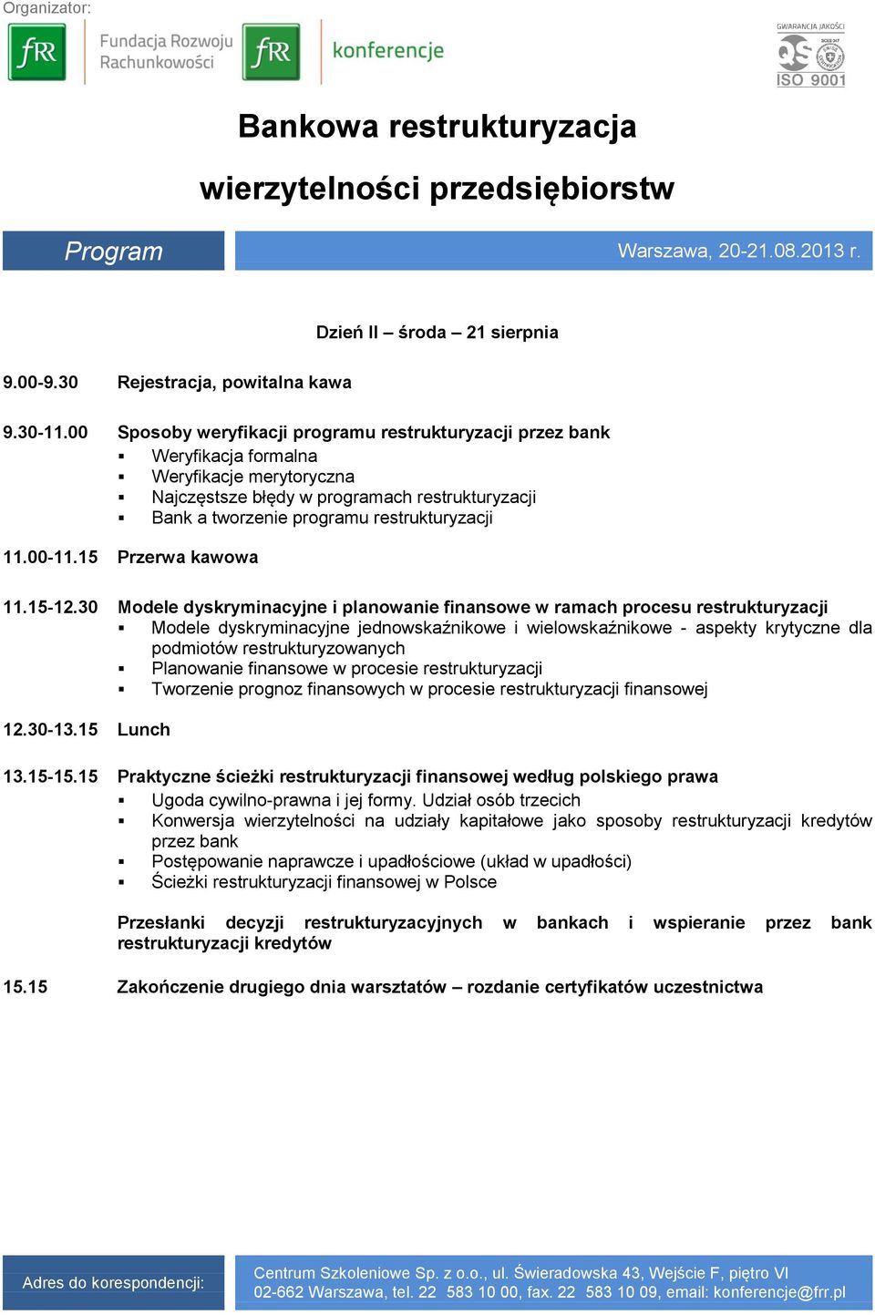 00-11.15 Przerwa kawowa 11.15-12.