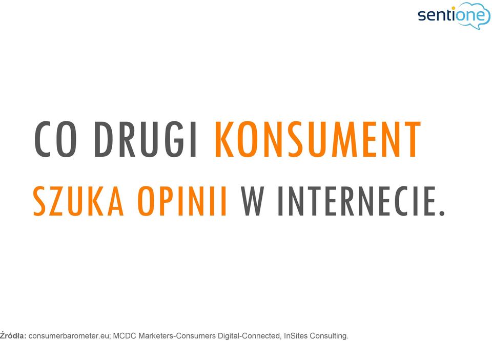 Źródła: consumerbarometer.