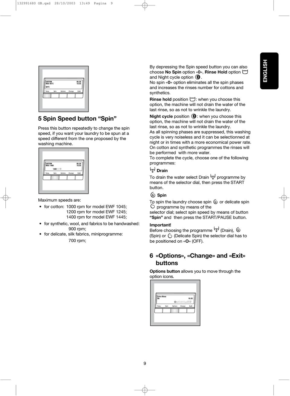 COTTON MAX 1400 1400 Temp. Spin Spin Options Options Change Change 08.30 10.