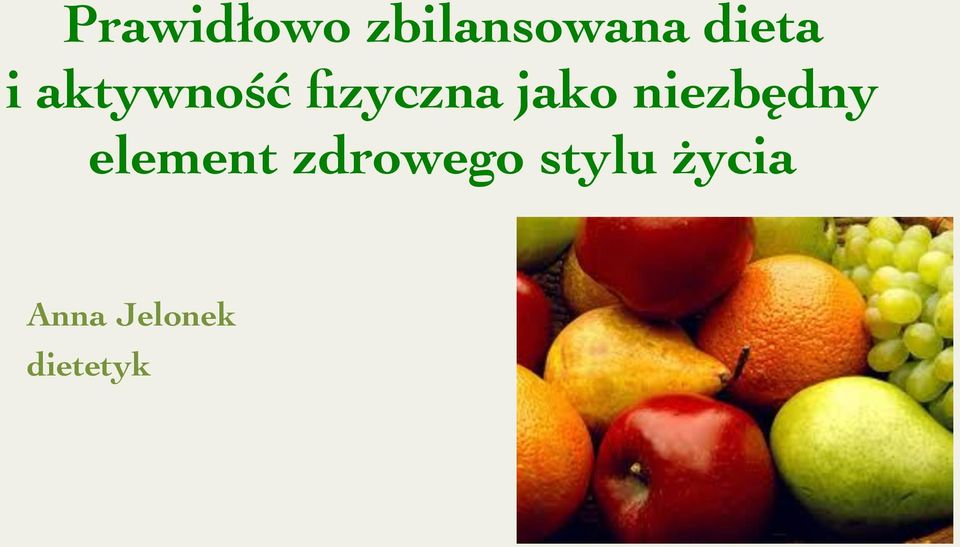 jako niezbędny element