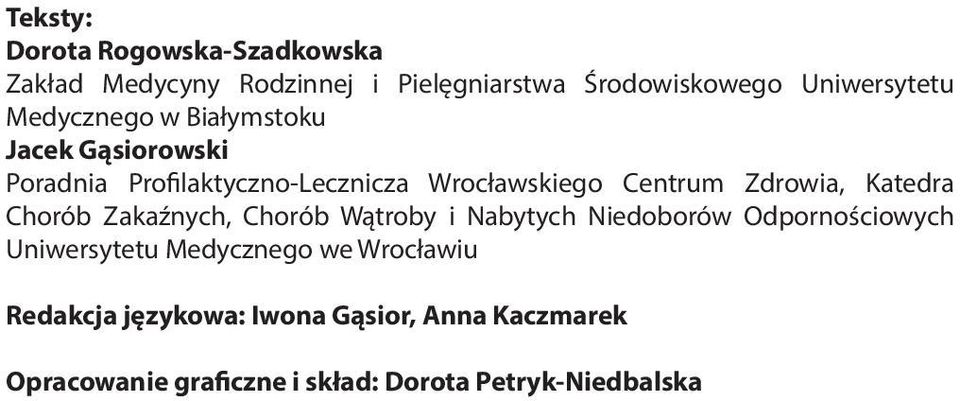 Katedra Chorób Zakaźnych, Chorób Wątroby i Nabytych Niedoborów Odpornościowych Uniwersytetu Medycznego we