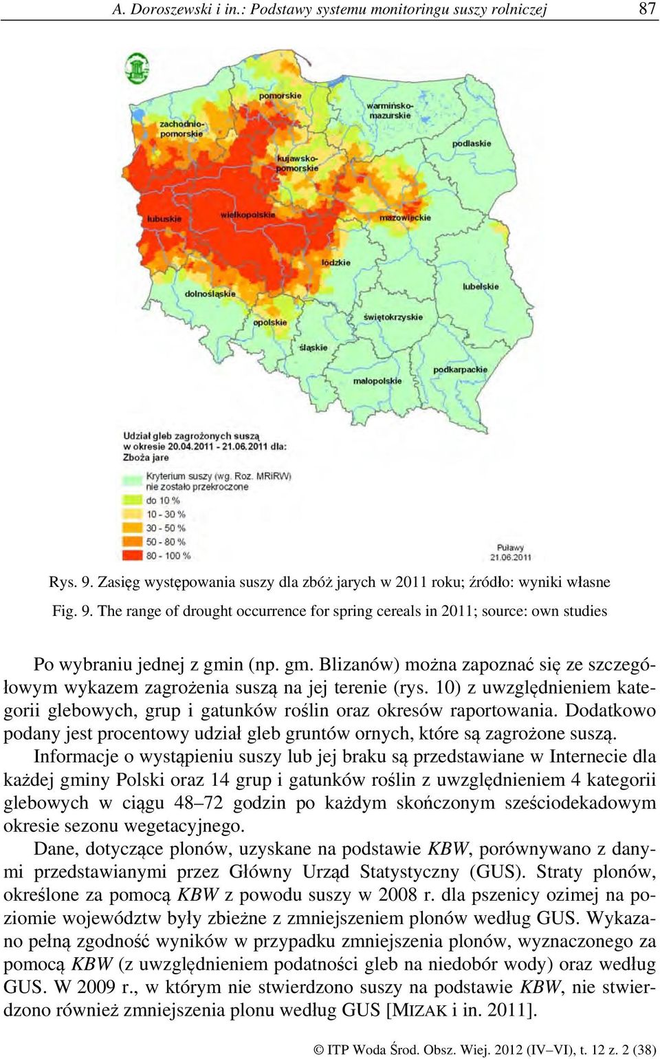 Dodatkowo podany jest procentowy udział gleb gruntów ornych, które są zagrożone suszą.