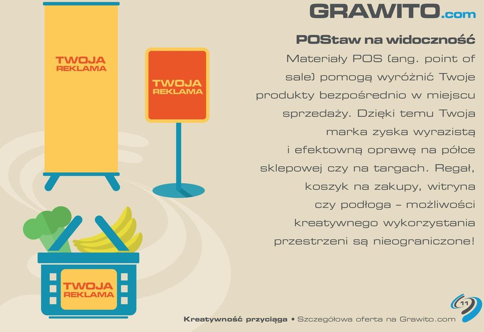 Dzięki temu Twoja marka zyska wyrazistą i efektowną oprawę na półce sklepowej czy na targach.