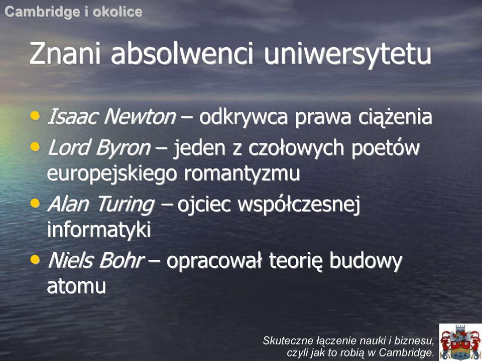 czołowych poetów europejskiego romantyzmu Alan Turing