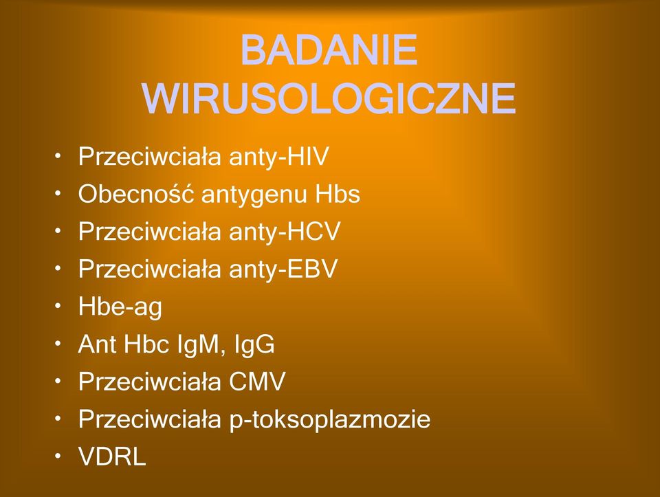 Przeciwciała anty-ebv Hbe-ag Ant Hbc IgM, IgG