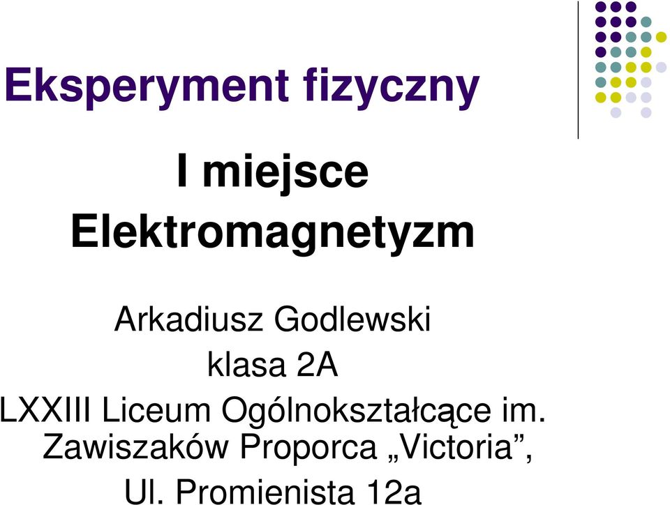 klasa 2A LXXIII Liceum Ogólnokształcące