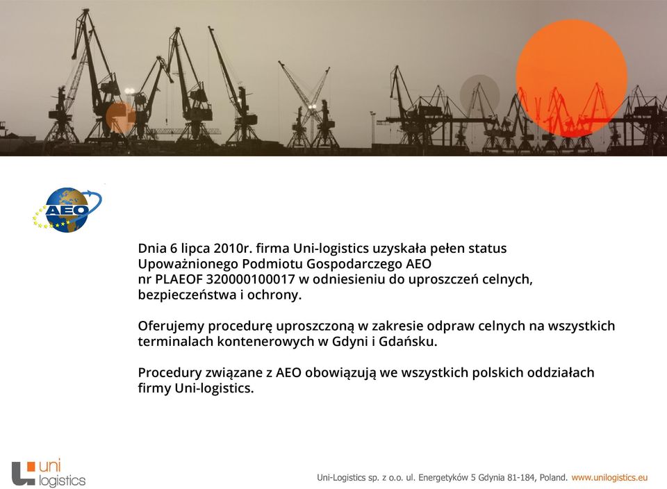 320000100017 w odniesieniu do uproszczeń celnych, bezpieczeństwa i ochrony.