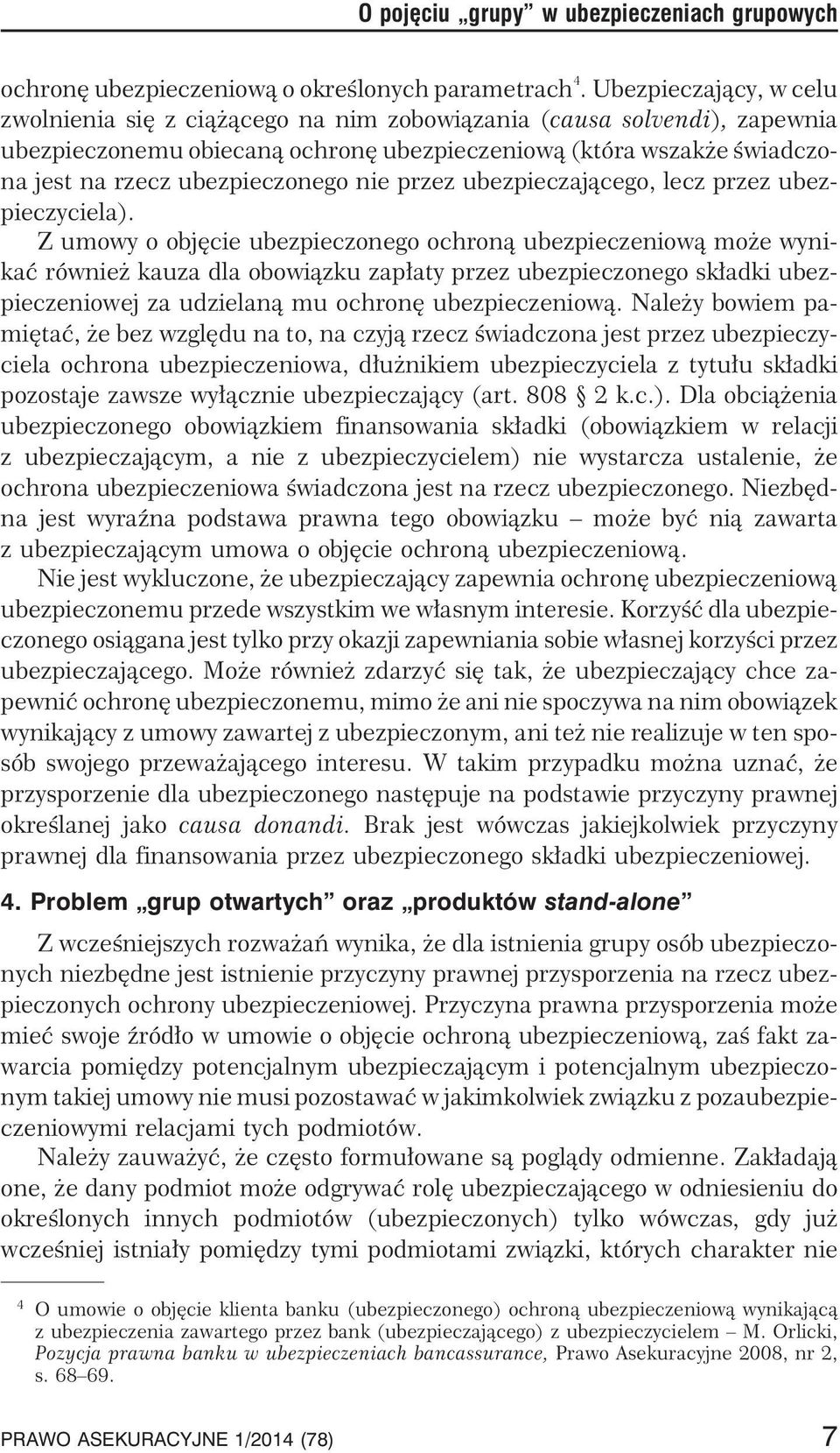 nie przez ubezpieczaj¹cego, lecz przez ubezpieczyciela).