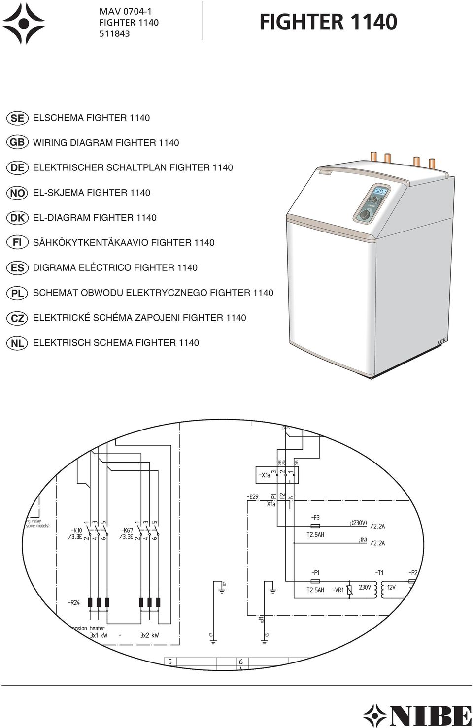 EL-DIAGRAM SÄHKÖKYTKENTÄKAAVIO DIGRAMA ELÉCTRICO SCHEMAT