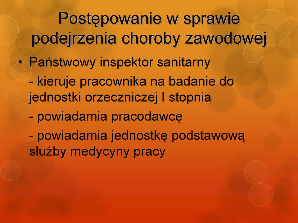 badanie do jednostki orzeczniczej I stopnia - powiadamia