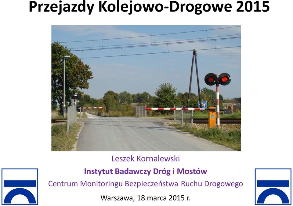 Mostów Centrum Monitoringu