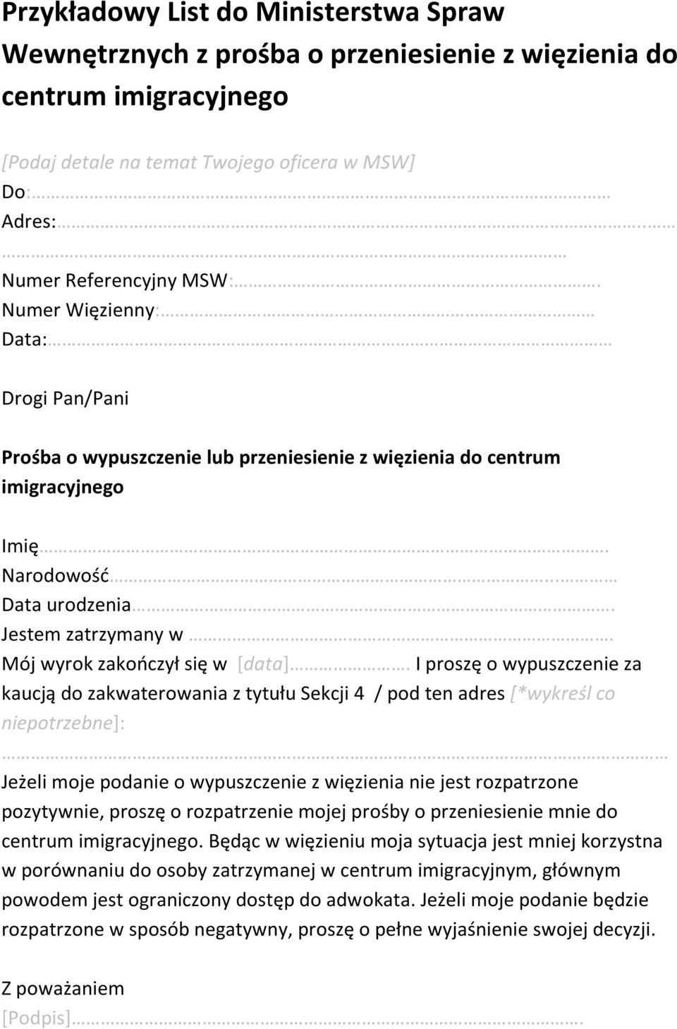 Mój wyrok zakończył się w [data].