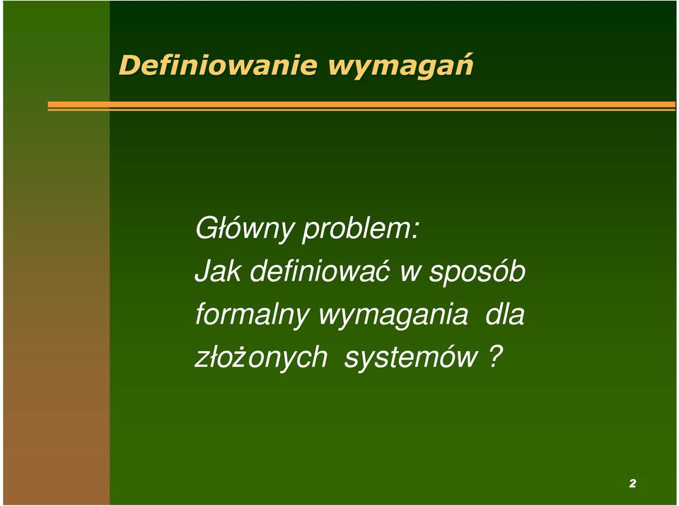 definiować w sposób