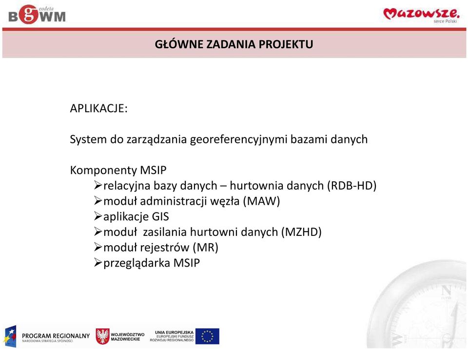 danych hurtownia danych (RDB-HD) moduł administracji węzła (MAW)