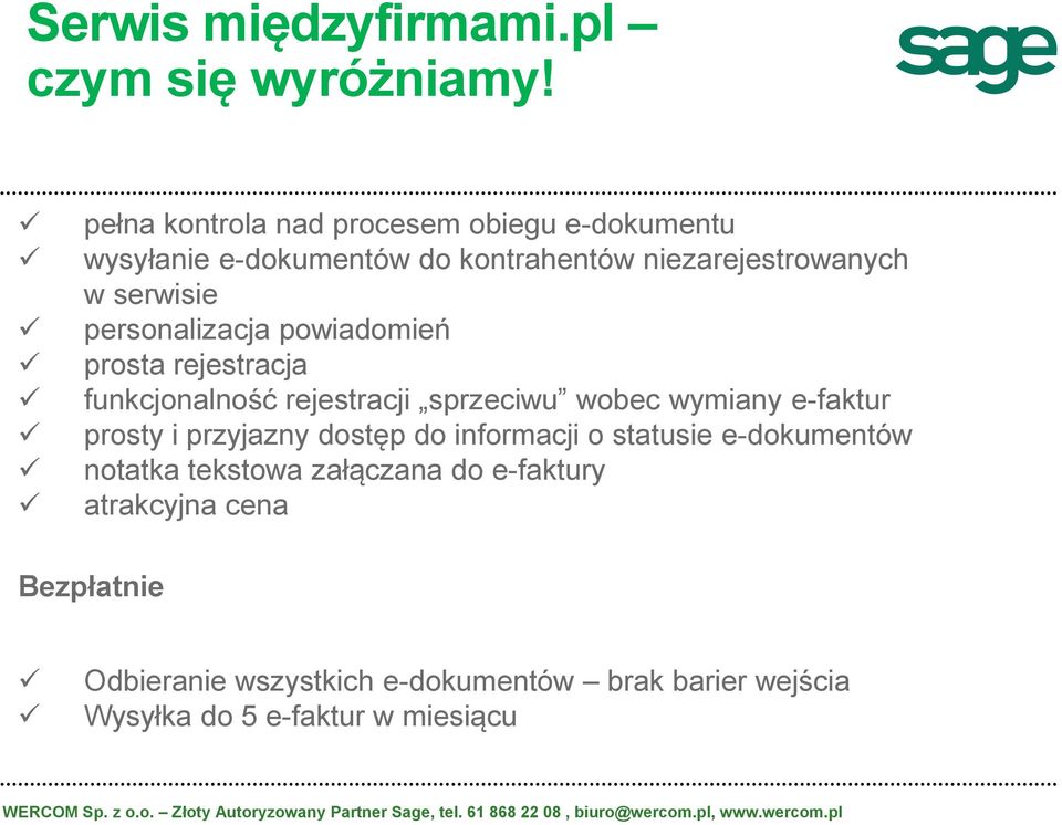 personalizacja powiadomień prosta rejestracja funkcjonalność rejestracji sprzeciwu wobec wymiany e-faktur prosty i