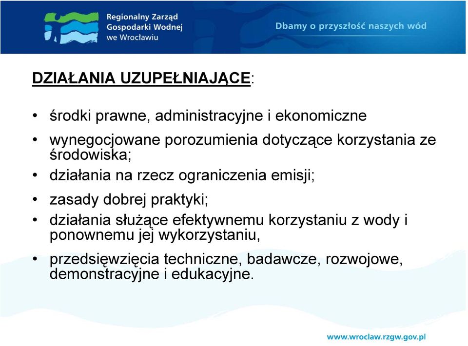 emisji; zasady dobrej praktyki; działania służące efektywnemu korzystaniu z wody i