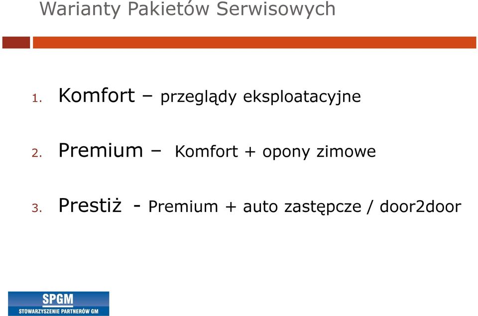 Premium Komfort + opony zimowe 3.