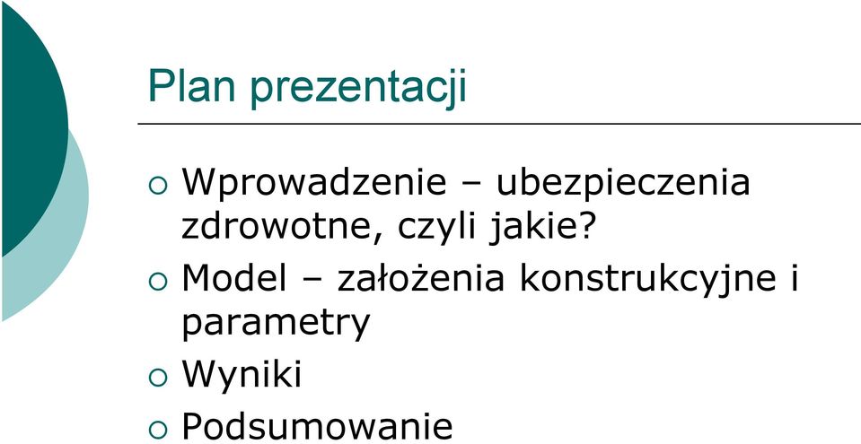 jakie?