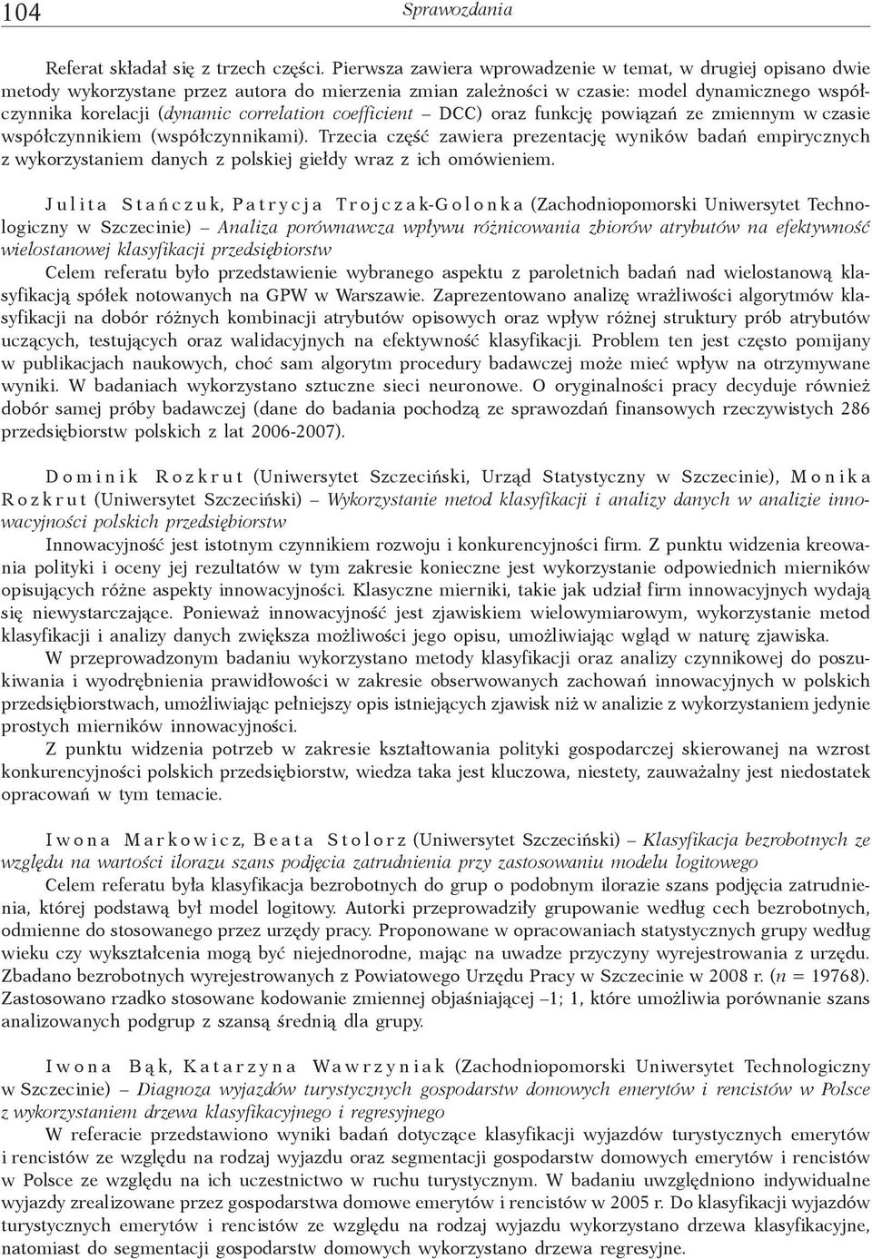 coefficient DCC) oraz funkcj powi za ze zmiennym w czasie wspó czynnikiem (wspó czynnikami).