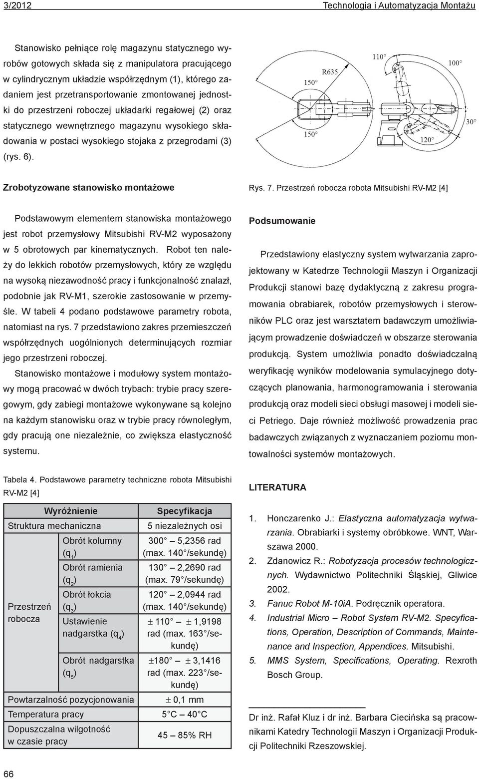 Zrobotyzowane stanowisko montażowe Rys. 7.