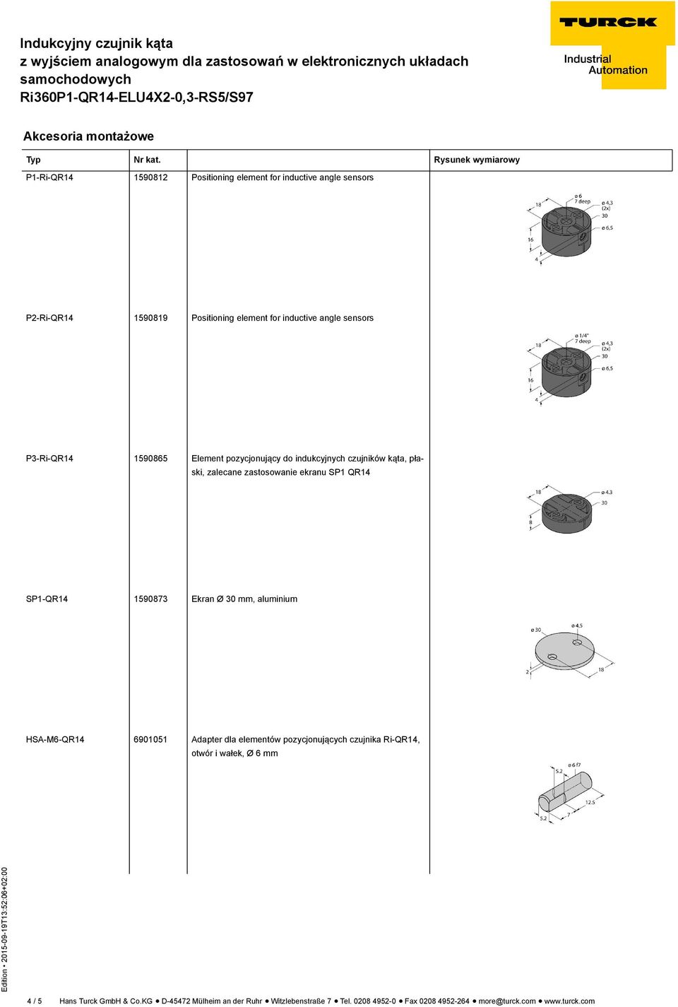 sensors P3-Ri-QR14 1590865 Element pozycjonujący do indukcyjnych czujników kąta, płaski, zalecane zastosowanie ekranu SP1 QR14 SP1-QR14 1590873