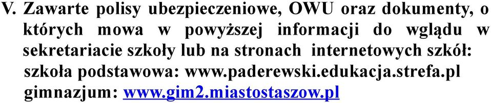 szkoły lub na stronach internetowych szkół: szkoła podstawowa: