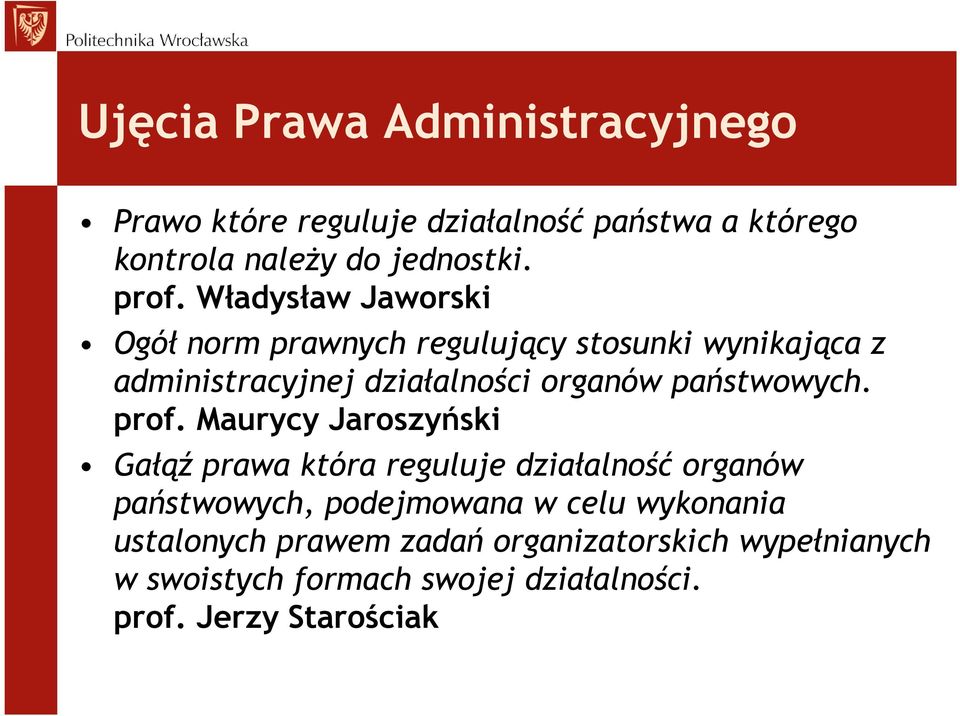 państwowych. prof.