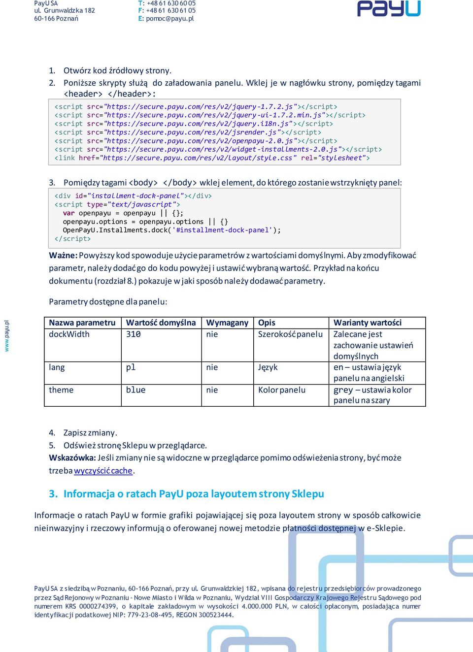 js"></script> <script src="https://secure.payu.com/res/v2/openpayu-2.0.js"></script> <script src="https://secure.payu.com/res/v2/widget-installments-2.0.js"></script> <link href="https://secure.payu.com/res/v2/layout/style.