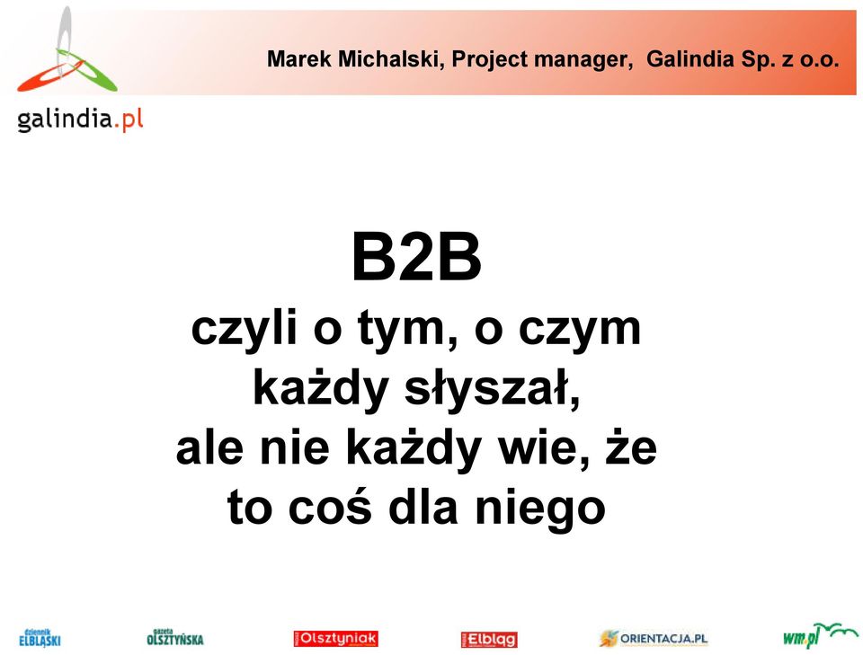 o. B2B czyli o tym, o czym każdy