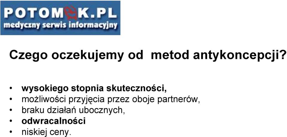 przyjęcia przez oboje partnerów, braku